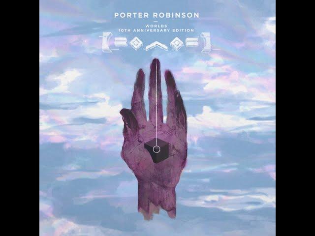 Porter Robinson - Hollowheart ft. Amy Millan (Worlds 10th Anniversary Edition)