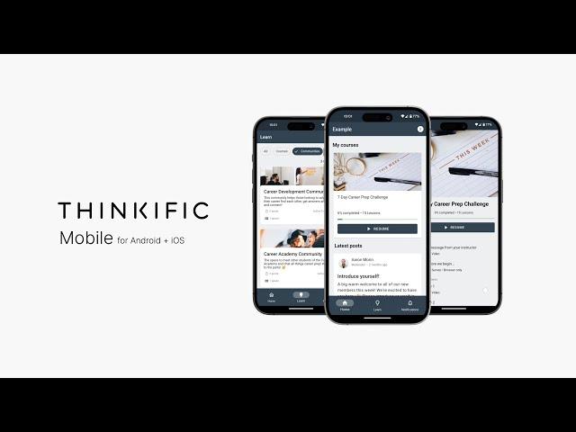 Thinkific MOBILE is here!