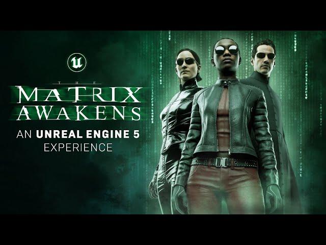 The Matrix Awakens: An Unreal Engine 5 Experience