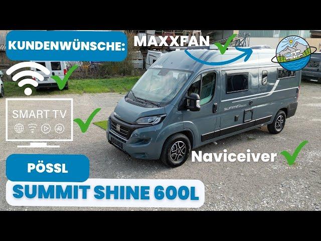 Pössl Summit Shine 600L - Super Ausstattung mit LED-Scheinwerfer, Automatik und vielen Assistenten