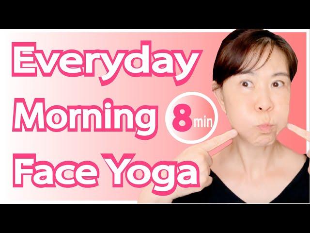 8 Minute Morning Face Yoga To Do Each Morning l Get Glowing Skin All Day l Strengthen Face Muscle 