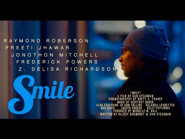 Official Trailer for "Smile" - A film by Dan Steadman for Circa 87 Films