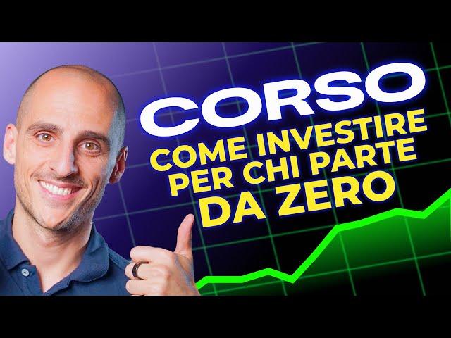 Come iniziare a guadagnare con gli investimenti: il processo in 3 step per principianti | CORSO