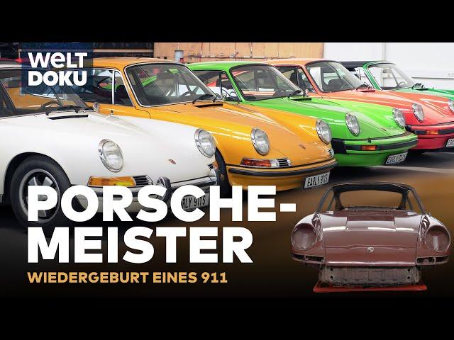 Die PORSCHEMEISTER - Restauration eines Porsche 911 | WELT Doku