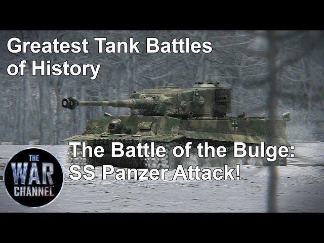 Greatest Tank Battles of History | Season 1 | Episode 6 | The Battle of the Bulge: SS Panzer Attack!