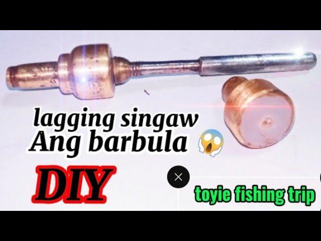 SAKIT SAULO SINGAW ANG BARBULA NG AG DIY#toyiefishingtrip