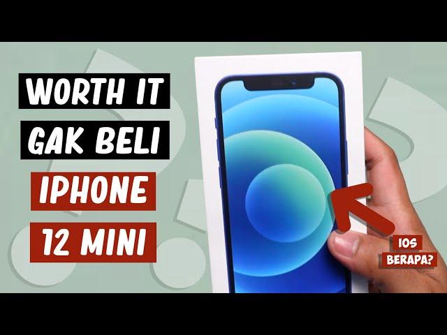 Worth it Gak Beli iPhone 12 mini? | Bagus atau Enggak?