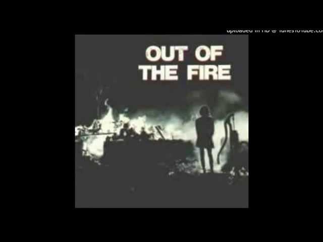 OUT OF THE FIRE: Flowers in Your Hair