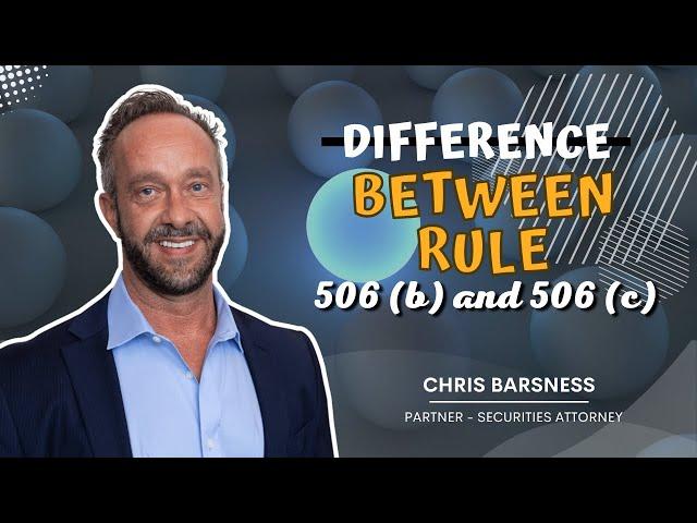 Difference between Rule 506(b) and 506(c)?