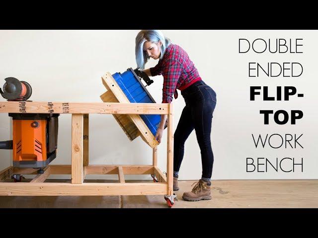 Double Ended Flip-Top Workbench | Woodworking Build