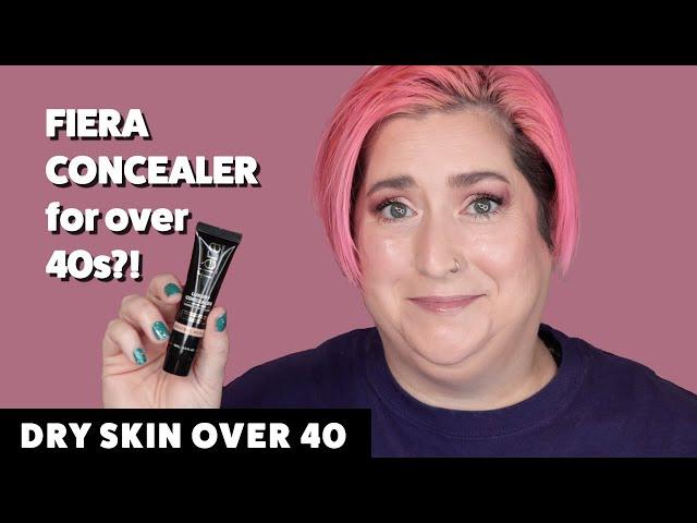 FIERA LUXURY CONCEALER FOR OVER 40s | Dry Skin Review & Wear Test