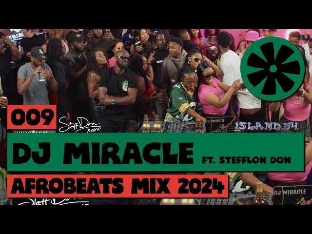 009 CULTUR FM (2024 Live Afrobeats Mix by DJ Miracle ft Stefflon Don)