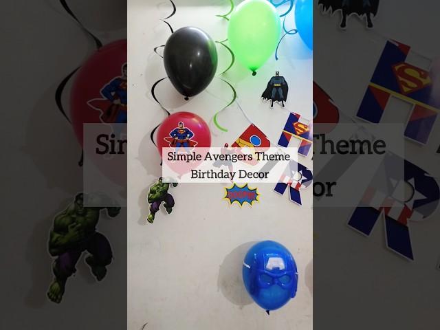 Simple Quick Kids Birthday Decor|Avengers theme Birthday Party at Home#birthdaydecorationideasathome