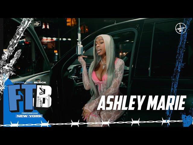 Ashley Marie - What About It Freestyle (mmmyeah) | From The Block Performance (New York)