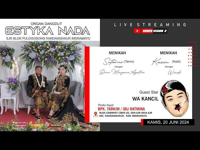 LIVE MALAM ORGAN SINTREN ESTYKA NADA || BPK. TARKIM / IBU RATMINA || KAMIS, 20 JUNI 2024 | DS.ILIR