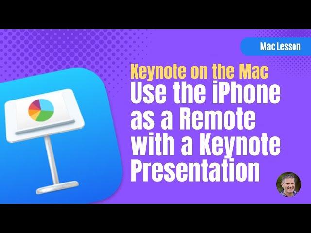 Take Control of Your Keynote Presentation with Your iPhone