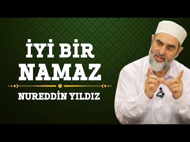 İyi Bir Namaz - Nureddin Yıldız - (Hayat Rehberi) - Sosyal Doku Vakfı