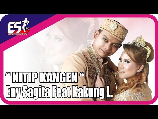 Eny Sagita Feat. Kakung L - Nitip Kangen | Dangdut (Official Music Video)