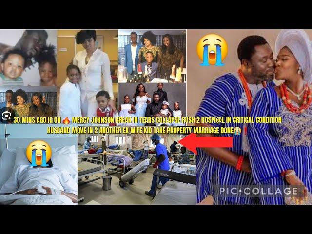 30 MINS AGO IG ON  MERCY JOHNSON BREAK IN TEARS COLLAPSE RUSH 2 HOSPI@L CRITICAL CONDITION HUSBAND