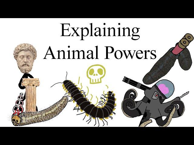 Explaining Animal Powers