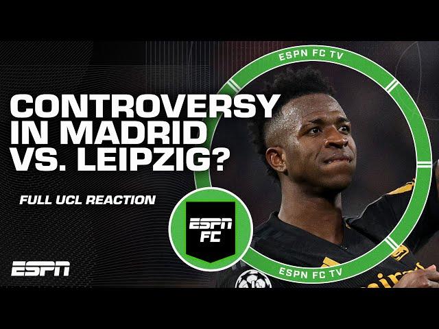 FULL REACTION to Real Madrid's UCL win over RB Leipzig  Goal controversy? | ESPN FC