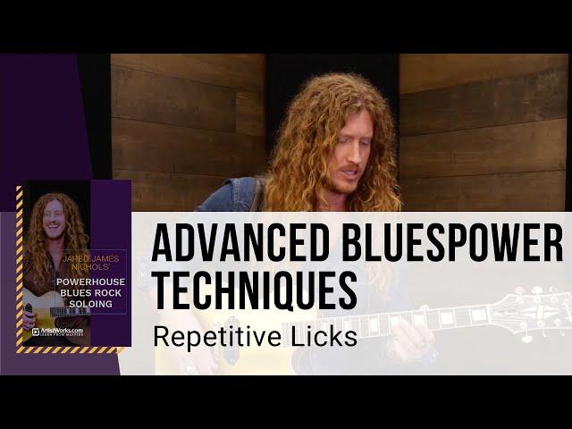  Jared James Nichols Guitar Lesson - Advanced Bluespower Techniques - Repetitive Licks  - TrueFire