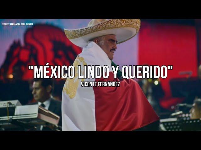 Vicente Fernández - México Lindo Y Querido (Letra/Lyrics)