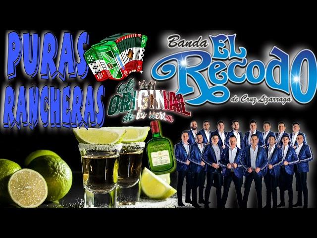 Puras Rancheras ️️Banda El Recodo