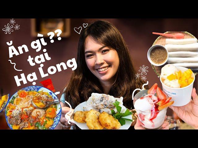 TOP các món ăn, bạn nên thử khi du lịch Hạ Long