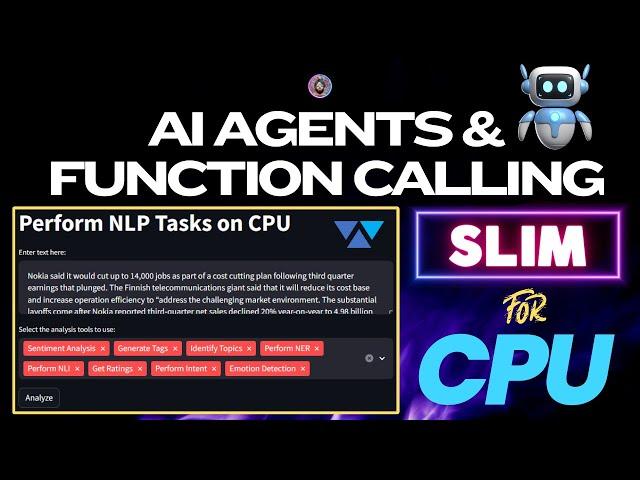 CPU-based SLMs for AI Agents and Function Calling by LLMWare