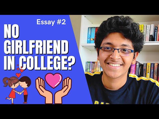 Don't Have Girlfriend in College? Watch This! | Ishan Sharma Hindi