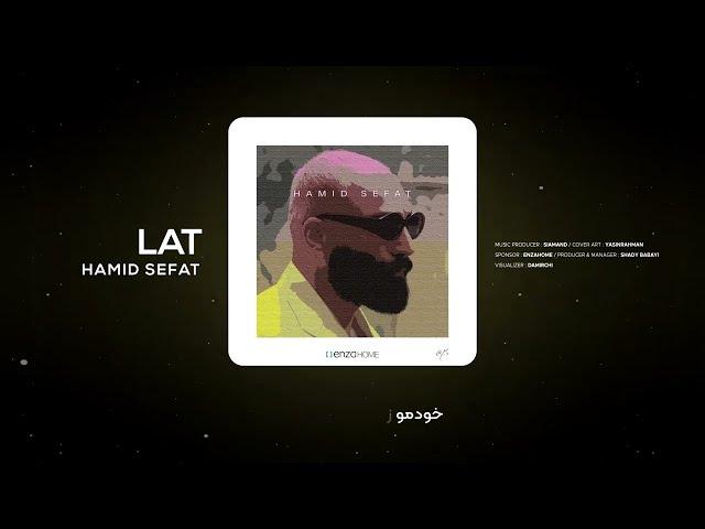 Hamid Sefat - LAT (Official Lyric Video)