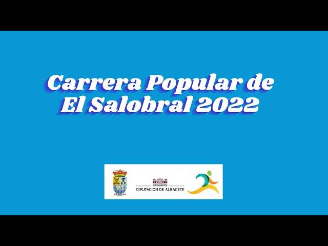 Carrera Popular de El Salobral 2022