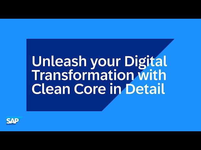 Unleash your Digital Transformation with Clean Core in Detail | SAP Innovation Day DACH