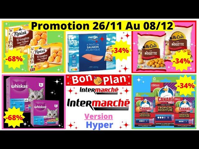 Intermarché Les Promotions et Bons Plans de Cette Semaine 26/11/24 Catalogue Intermarché France