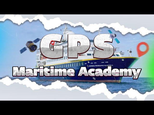 Global Positioning System in Shipping Industry , GPS Explained.