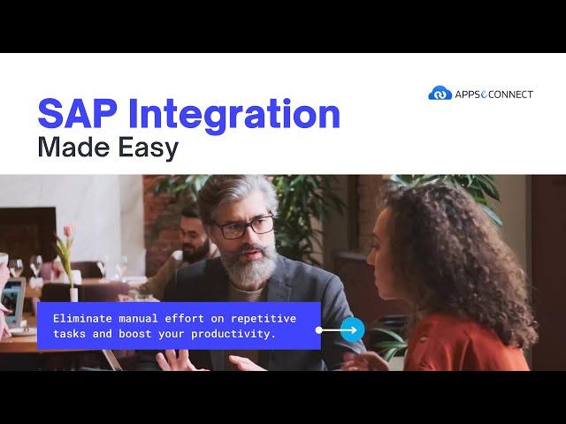 Seamless SAP Integration and Automation | APPSeCONNECT iPaaS