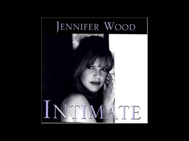 Jennifer Wood   Nice and Easy