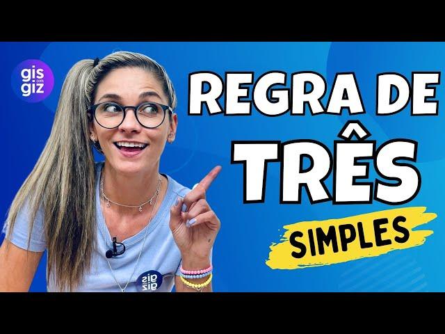 REGRA DE TRÊS SIMPLES \Prof. Gis/ Matemática