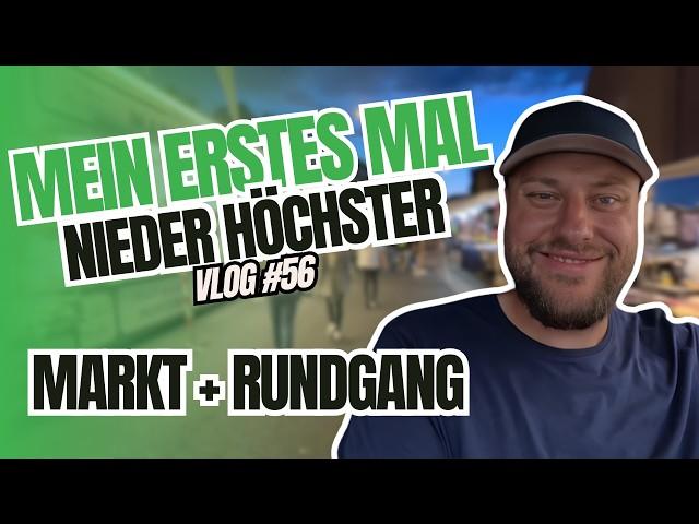 Zum ersten Mal auf dem Niederhöchsten Markt + Rundgang | Vlog 2024 #056