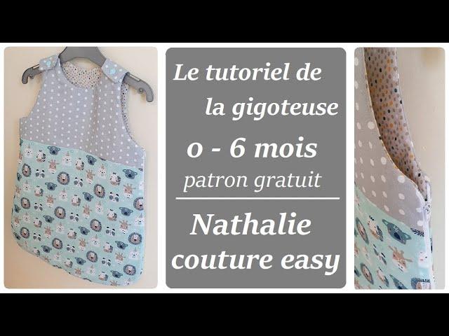 le tutoriel de la gigoteuse 0-6 mois avec fermeture éclair /couture facile