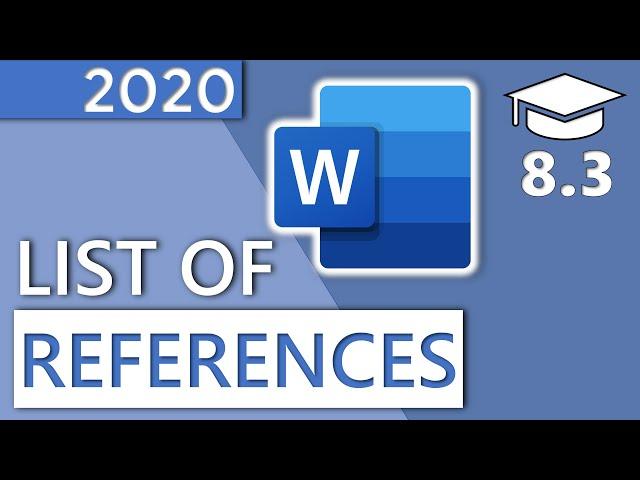 How to Insert a List of References in Word - 8.3 Master Course (2020 HD)