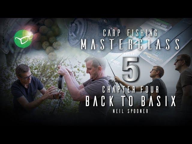 Korda Carp Fishing Masterclass 5: Back to Basics | Neil Spooner | Free DVD 2018