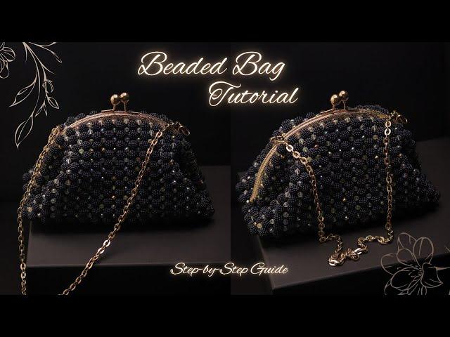 How To Make a Beaded Bag with a Metal Frame - Easy DIY Tutorial | Step-by-Step Guide | New Design