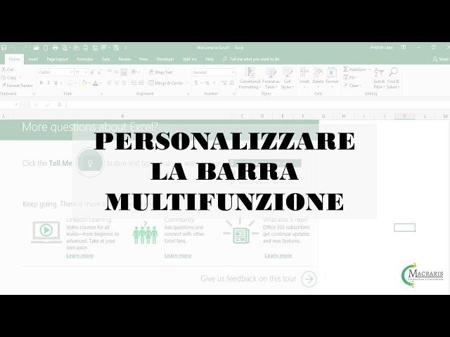 Come personalizzare la Barra Multifunzione in Excel #6/6 - LapaConsult|Macraris