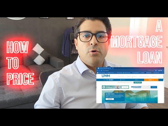 How to price a Mortgage Loan with United Wholesale Mortgage- for Loan Officers & Brokers