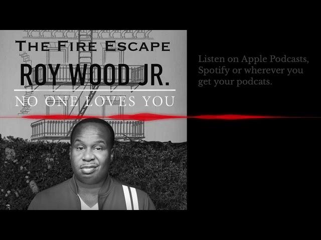 Fire Escape Pod Ep. 68: Roy Wood Jr. Talks Filming in Birmingham, AL