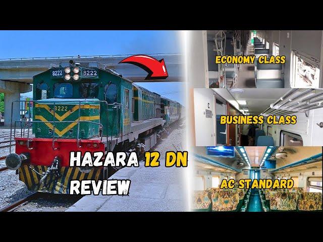 Hazara Express 12DN | AC Standard | Business Class | Economy Class | Passengers Review