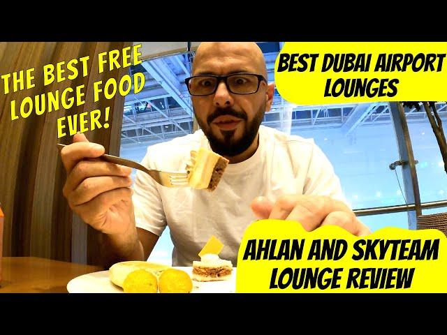 The BEST LOUNGE in Dubai Airport! FREE with Priority pass! T1 Ahlan and Skyteam Lounge Review