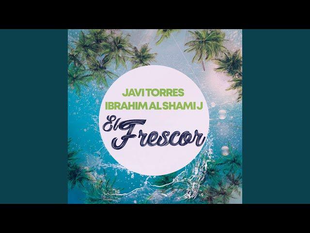 El Frescor (Extended Mix)